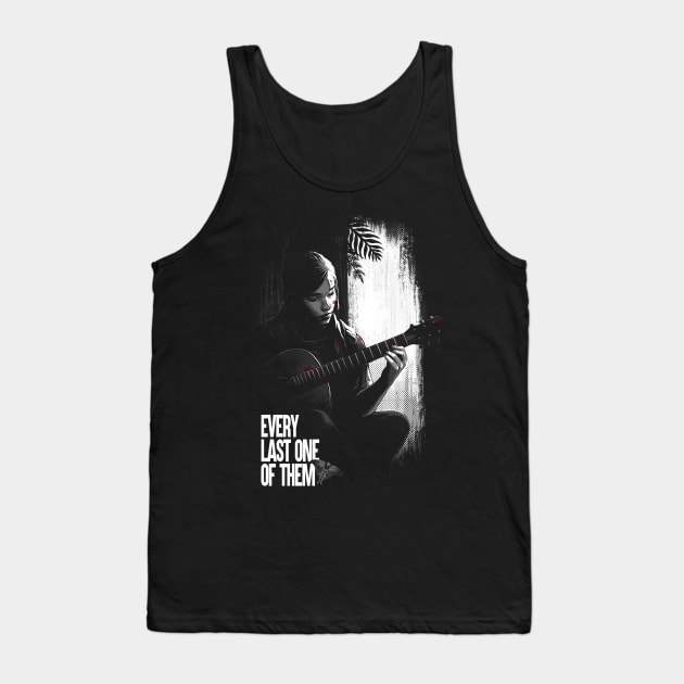 Every last one of them - Ellie with Guitar - The Last of Us Tank Top by BlancaVidal